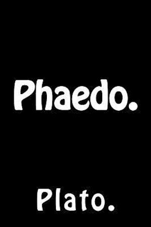 Phaedo.