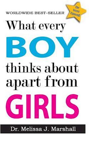 What Every Boy Thinks about Apart from Girls