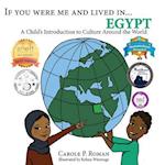 If You Were Me and Lived in...Egypt: A Child's Introduction to Cultures Around the World 