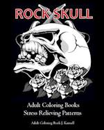Rock Skull Adult Coloring Books