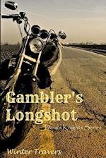 Gambler's Longshot