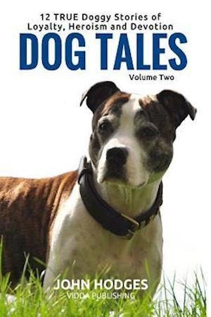 Dog Tales Vol 2