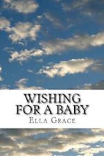 Wishing for a Baby