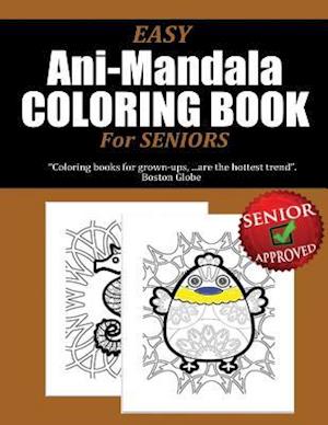 Easy Ani-Mandala Coloring Book for Seniors