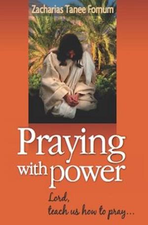 Praying with Power