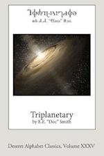 Triplanetary (Deseret Alphabet Edition)