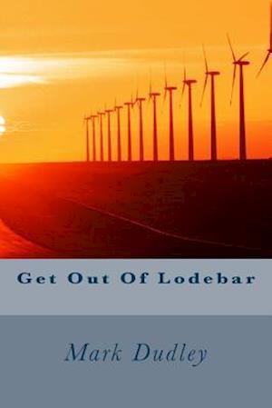 Get Out of Lodebar