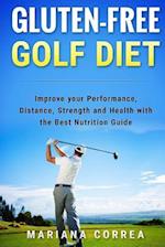 Gluten-Free Golf Diet