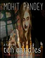 A Tale of Ten Candles