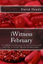Iwitness February