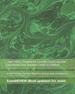 Utah HVAC Contractor License Exam Review Questions and Answers 2016/17 Edition