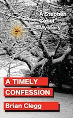 A Timely Confession: A Stephen Capel Mystery 