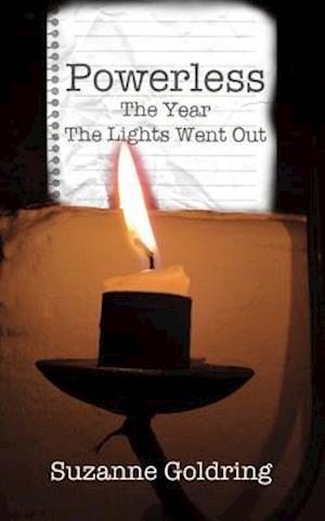 Powerless - The Year the Lights Went Out