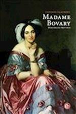 Madame Bovary. Moeurs de Province
