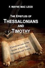 The Epistles of Thessalonians and Timothy