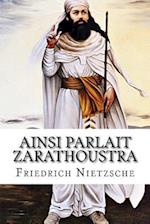 Ainsi Parlait Zarathoustra