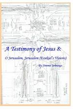 A Testimony of Jesus 8