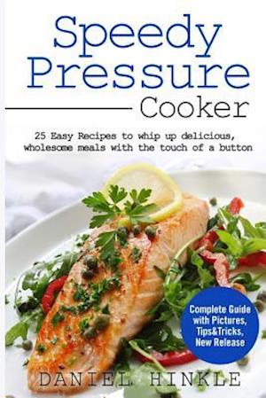 Speedy Pressure Cooker