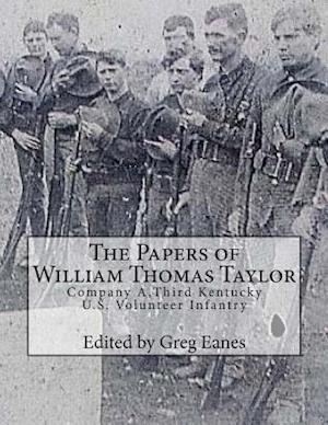 The Papers of William Thomas Taylor