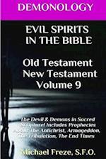 Demonology Evil Spirits in the Bible Old Testament New Testament