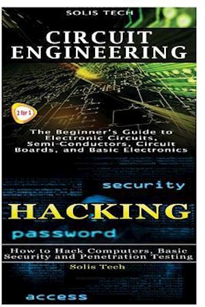 Circuit Engineering & Hacking