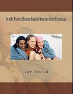 Oracle Fusion Human Capital Management Essentials