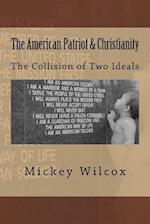 The American Patriot & Christianity