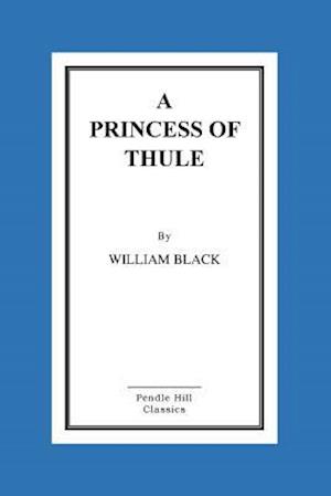 A Princess of Thule
