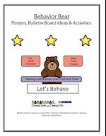 Behavior Bear Posters and Bulletin Board Ideas and Activities