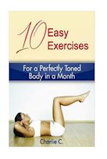 10 Easy Exercises for a Perfectly Toned Body in a Month