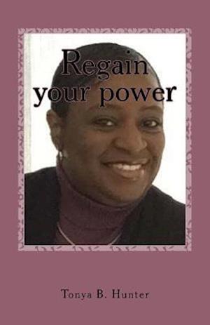 Regain Your Power