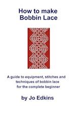 How to make Bobbin Lace