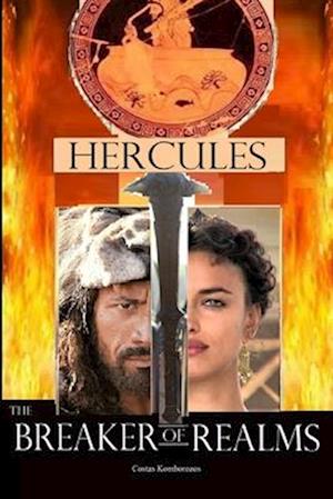 Hercules: The Breaker of Realms