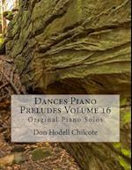 Dances Piano Preludes Volume 16