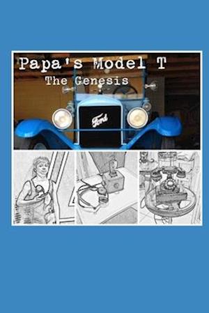 Papa's Model T