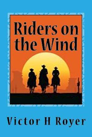 Riders on the Wind