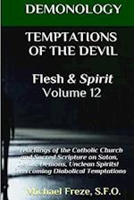 Demonology Temptations of the Devil Flesh & Spirit