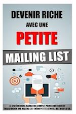 Devenir Riche Avec Une Petite Mailing List