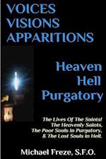 Voices Visions Apparitions Heaven Hell Purgatory