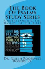 The Book of Psalms Study Series