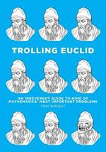 Trolling Euclid