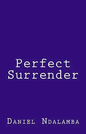 Perfect Surrender