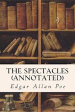 The Spectacles (Annotated)