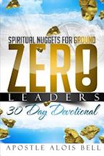 Spiritual Nuggets for Ground Zero Leaders