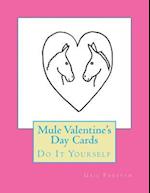 Mule Valentine's Day Cards