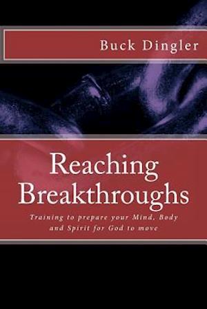 Reaching Breakthroughs