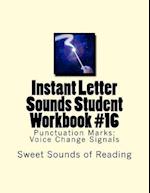 Instant Letter Sounds Student Workbook #16