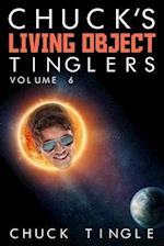 Chuck's Living Object Tinglers