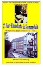27 Jahre Himmelslotse Im Seemannsheim - Wirken Eines Seemannsdiakons - Teil 2