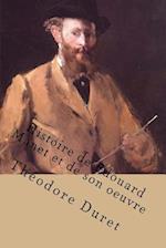 Histoire de Edouard Manet Et de Son Oeuvre